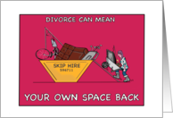 Divorced Lady clears away Ex Husbands belongings for a New Start card