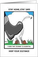 Stay Home, Stay Safe and Watch the Snails During Coronavirus Lockdown card