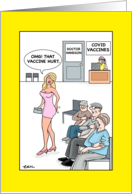 A Bum Deal With the Vaccine Shot Covid 19 Humor card