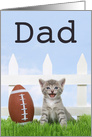 Tiny football kitten Happy Father’s Day Dad card