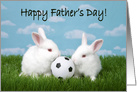Soccer Bunnies Happy Father’s Day From All of Us Children card