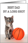 Basketball kitten Happy Father’s Day card