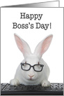 Smart Computer Bunny Happy Boss’s Day card