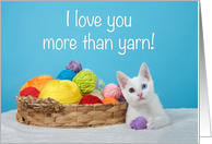 White kitten with heterochromia I love you more than yarn card