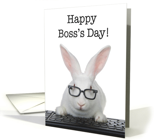 Smart Computer Bunny Happy Boss's Day card (1581092)