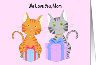 We Love Mom Happy...