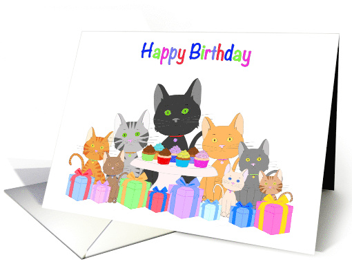 Happy Birthday From All of Us Kittens with Cupcakes and Presents card