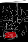 Happy Birthday You Are Amazing Contemporary Unusual card