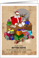 Christmas Custom Name - Santa with a Deer and a Pile of Gifts Humor for Bettina card