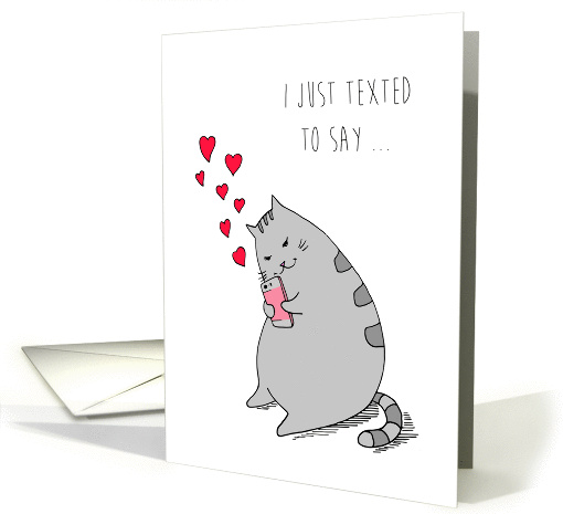 Valentine's Day for Boyfriend - Cute Kitty Texting I Love You card