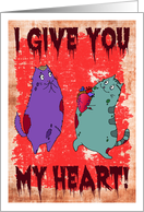 Valentine’s Day - I Give You My Heart (Literally) Zombie Kitty card