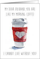 Cute Funny Valentine’s Day Red White Watercolor Heart Coffee Husband card