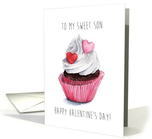 Valentine's Day Sweet Cupcake for Son - Watercolor Illustration card