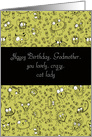 Happy Birthday, Godmother, you lovely, crazy, cat lady, doodle cats card