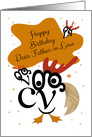 Happy Birthday, Dear Father in Law, Chicken Character, Typography Art card