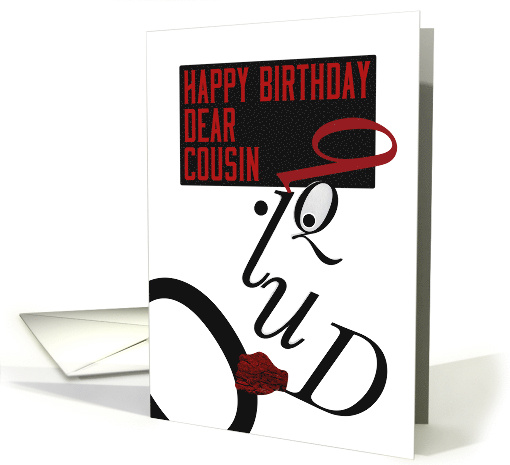 Happy Birthday Dear Cousin, Typography Driver Character Art card