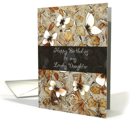 Butterflies and Flowers Happy Birthday to my Lovely Daughter card