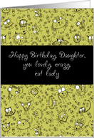 Happy Birthday, Daughter, you lovely, crazy, cat lady, doodle cats card