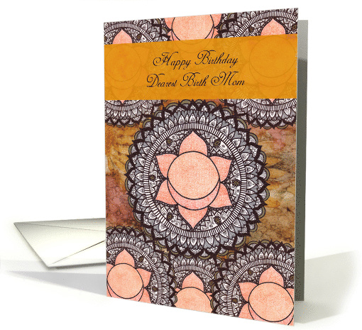 Happy Birthday, Birth Mom, Sacral Chakra Mandala, Meditation card