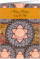 Happy Birthday, Ex Wife, Sacral Chakra Mandala, Meditation card