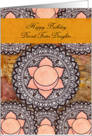 Happy Birthday, Foster Daughter, Sacral Chakra Mandala, Meditation card