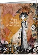 Happy Birthday, Birth Mother, Lady with Umbrella, Heart and Flowers card