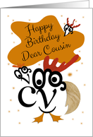Happy Birthday, Dear Cousin, Chicken Character, Typography Art card
