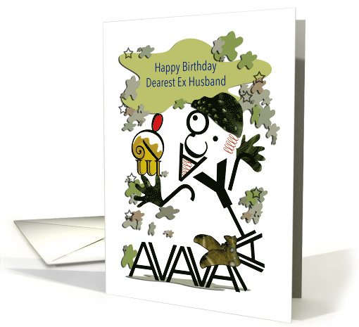 Happy Birthday, Ex Husband, Military Character, Typography Art card