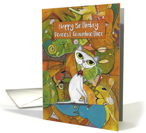 Happy Birthday Dearest Grandmother, White Cat, Abstract Art card
