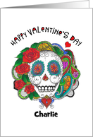 Happy Valentine’s Day Custom Name Sugar Skull Candy Skull card
