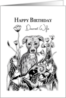 Happy Birthday Dearest Wife Little Dog with Flowers card