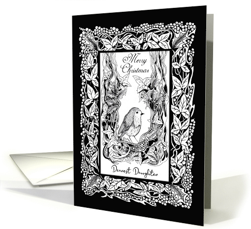 Merry Christmas Dearest Daughter Robin with Holly and Ivy card