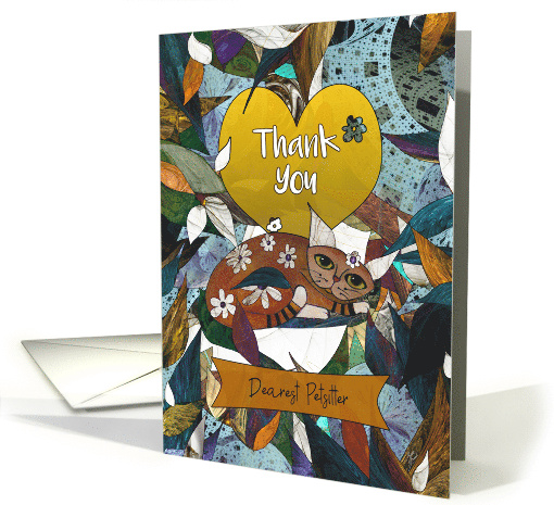 Thank You Dearest Petsitter Cat with a Stripy Tail and Flowers card