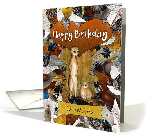 Happy Birthday Dearest Aunt Two Meerkats with Leaves and Flowers card