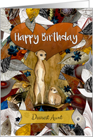 Happy Birthday Dearest Aunt Two Meerkats with Leaves and Flowers card