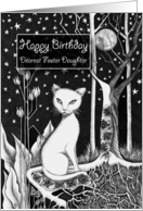 Happy Birthday Dearest Foster Daughter White Cat Flowers and Moon card