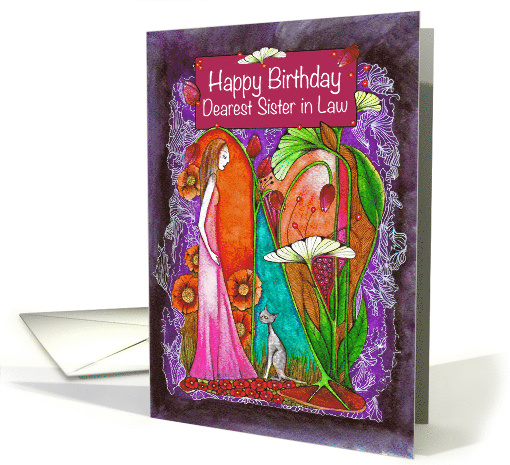 Happy Birthday Dearest Sister in Law Woman with Cat in... (1734074)
