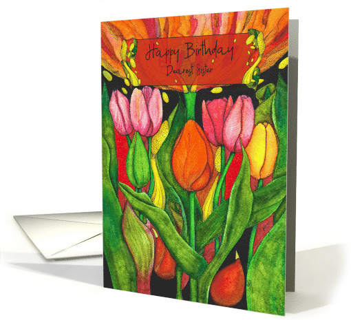 Happy Birthday Dearest Sister Modern Botanical Tulip Flowers card