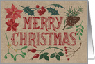 Merry Christmas, Rustic, Burlap-Like, Pine Cone, Mistletoe, Poinsettia card