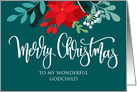 Godchild, Merry Christmas, Poinsettia, Rosehip, Berries, Pine Needles card