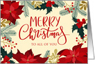 To All Of You Merry Christmas with Holly Poinsettia & Faux Gold Leaves card