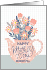 Happy Mothers Day Secret Pal Teapot of Flowers and Hand Lettering card