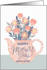 Happy Mothers Day Single MomTeapot of Flowers and Hand Lettering card