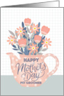 Happy Mothers Day Pet Groomer Teapot of Flowers and Hand Lettering card