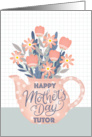 Happy Mothers Day Tutor Teapot of Flowers and Hand Lettering card