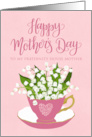 Happy Mothers Day to My Fraternity House Mother Tea Cup of Flowers card