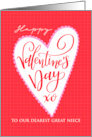 OUR Great Niece Happy Valentines Day with Big Heart and Hand Lettering card