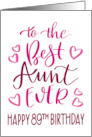 Best Aunt Ever 89th Birthday Typography in Pink Tones card