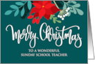 Sunday School Teacher Christmas Poinsettia Rose Hip and Hand Lettering card