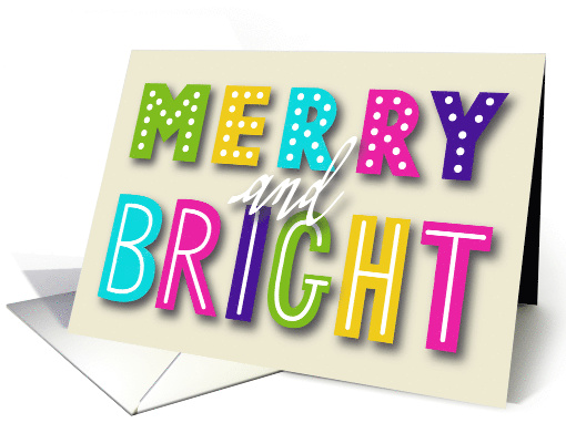 Merry and Bright, Fun and Festive Christmas, Colorful Typography card